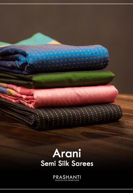 Arani Semi Silk Sarees - Prashanti Sarees