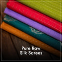 Pure Raw Silks - Prashanti Sarees