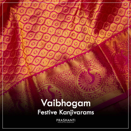 Vaibhogam - Festive Kanjivaram Silks - Prashanti Sarees