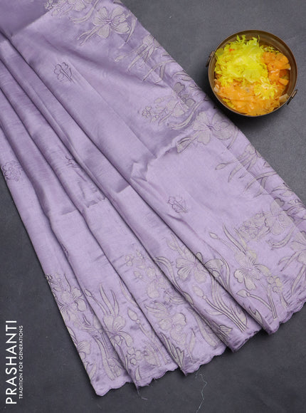 Semi tussar saree pastel lavender with floral embroidery work and applique work border