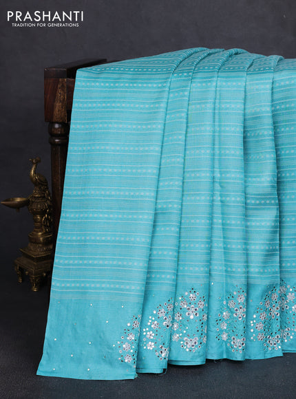 Pure tussar silk saree teal blue with allover thread weaves and mirror embroidery work border