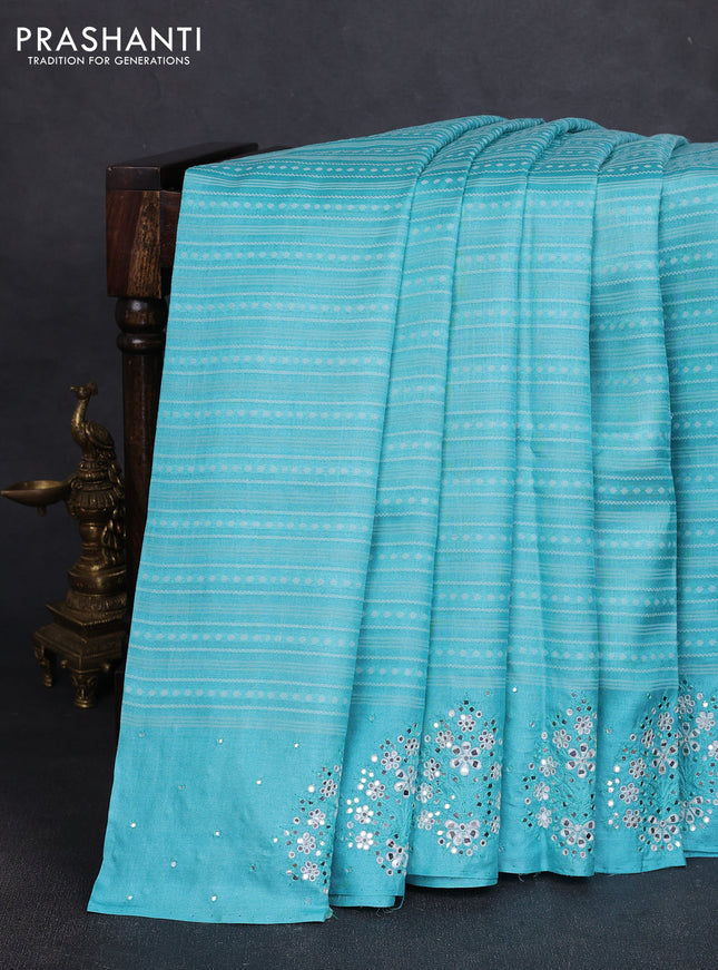 Pure tussar silk saree teal blue with allover thread weaves and mirror embroidery work border