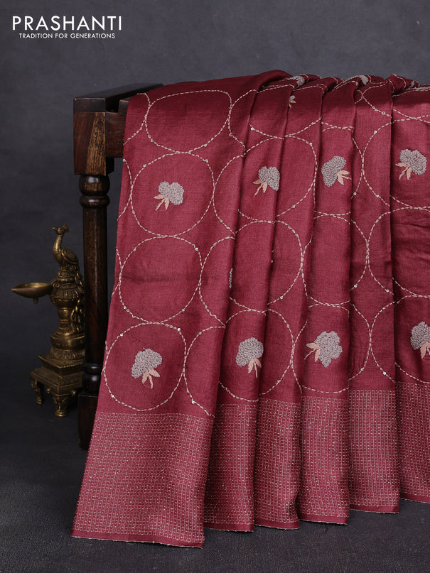Pure tussar silk saree maroon with allover embroidery work and thread woven border