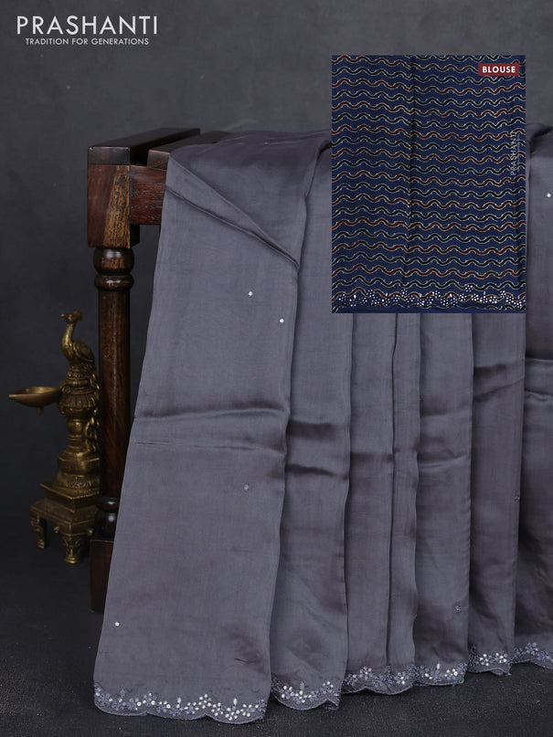 Satin organza silk saree grey and indigo blue with mirror embroidery work and ajrakh printed blouse