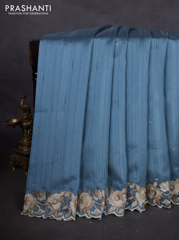 Art tussar saree bluish grey with embroidery work and floral embroidery border