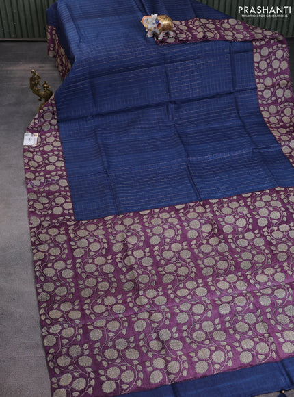 Pure tussar silk saree navy blue and wine shade with allover zari checked pattern and floral printed border